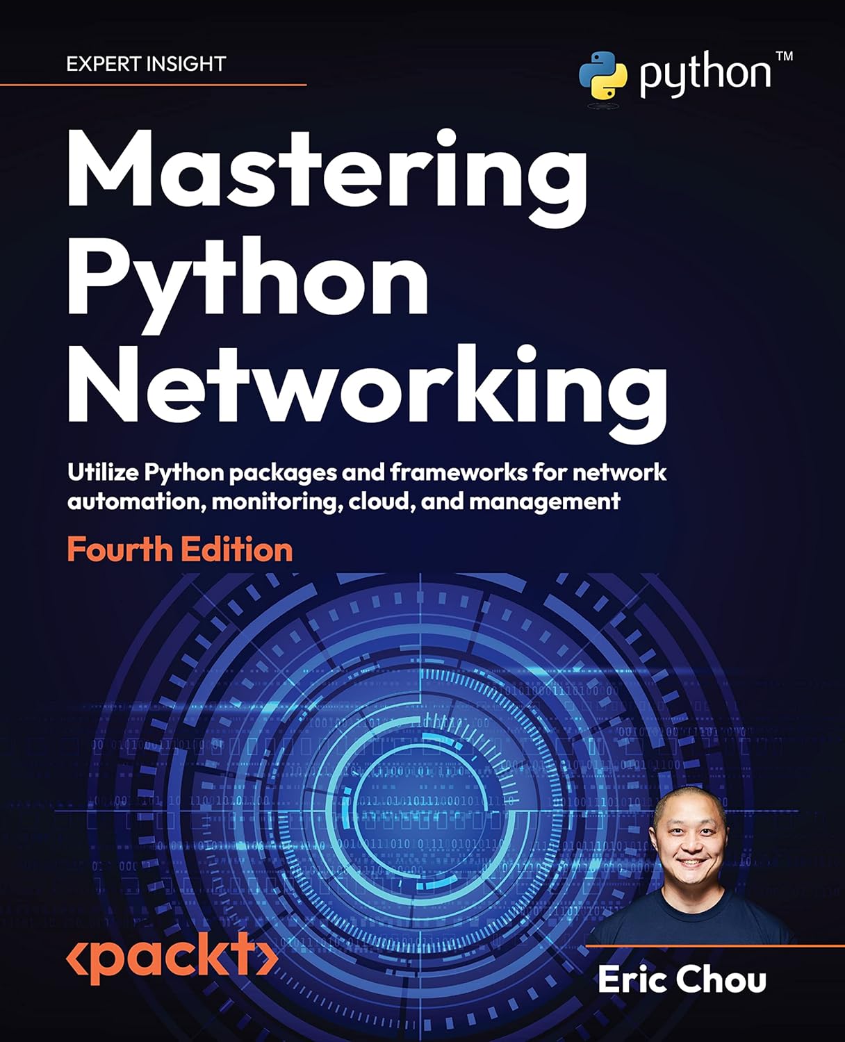 Mastering Python Networking, Fourth Edition by Eric Chou
